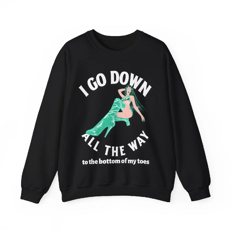 I Go Down All The Way To The Bottom Of My Toes - Sweatshirt Hoodie with Rhinestones Sparkly Elegant I Go Down All The Way To The Bottom Of My Toes - Sweatshirt Hoodie with Rhinestones Sparkly Elegant