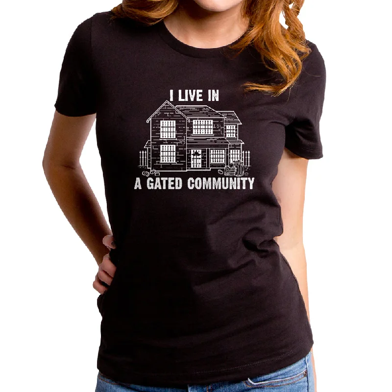 Gated Community Women's T-Shirt Graphic Embroidered Appliqued