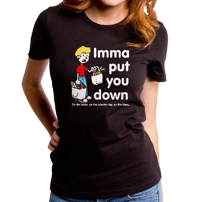 Imma Put the Groceries Down Women's T-Shirt Graphic Embroidered Appliqued