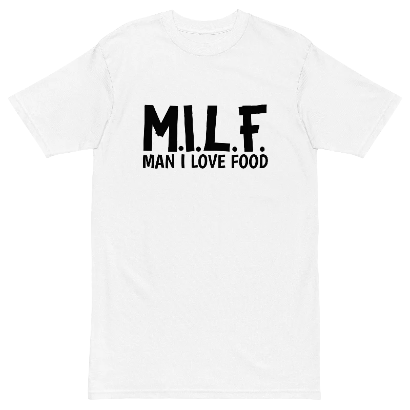 Man I Love Food Premium Graphic Shirt Cashmere Blend Cotton Blend Poly Blend