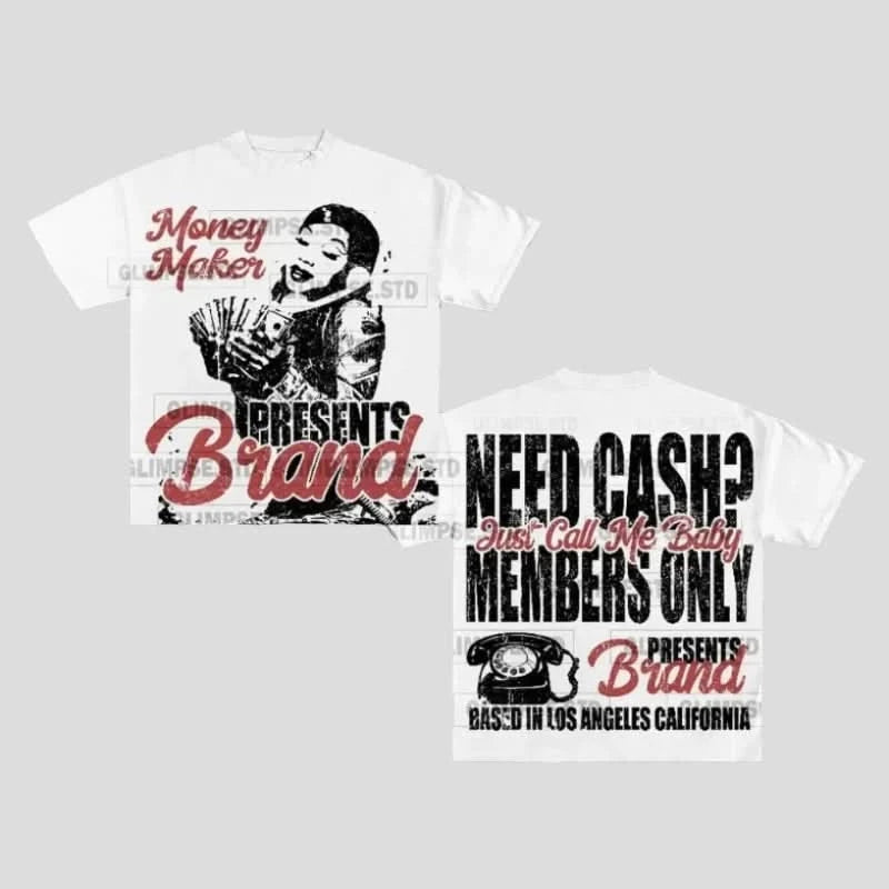 Oversized Graphic T Shirts - Need Cash? Just Call Me Baby Layered Multi-layer Single Layer Oversized Graphic T Shirts - Need Cash? Just Call Me Baby Layered Multi-layer Single Layer