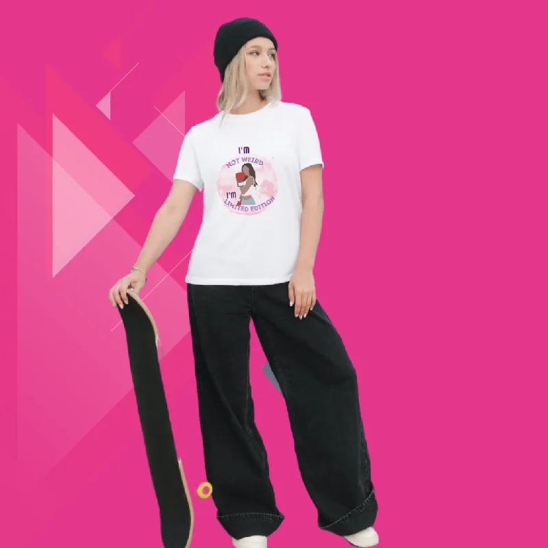 Stand Out with Women's "I'm Not Weird I'm Limited Edition" Printed White T-Shirt Solid Color Striped Floral